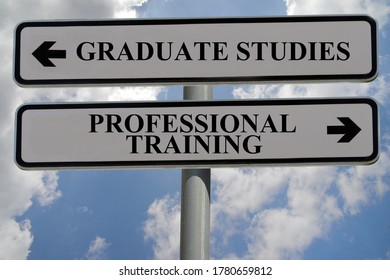 Signs Indicating Vocational Training And Higher Education