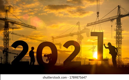 Silhouette Construction Site,Cranes Building Construction 2021 Year Sign