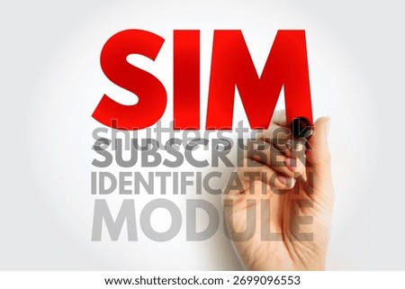 SIM Subscriber Identification Module text concept. Red acronym with gray supporting text, drawn by a hand, symbolizing mobile communication, technology, and digital identity