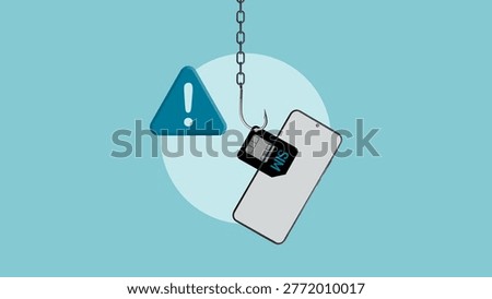 SIM swapping attack concept with smartphone and SIM card on hook, mobile number hijacking, identity theft, account takeover and telecom fraud warning