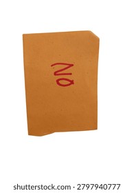 A simple top down view of a rectangular brown piece of paper with the word No written in red marker pen, symbolizing refusal or denial.