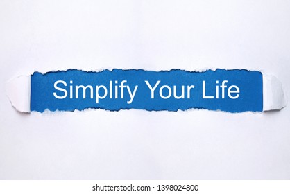 Simplify Your Life. Business Concept