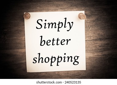 Simply Better Shopping Text On Note Paper