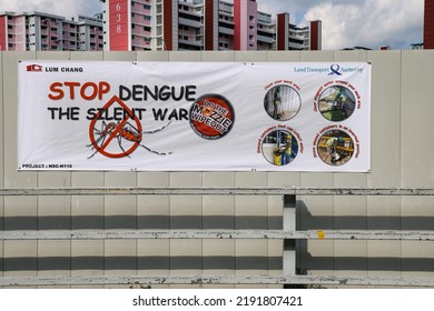 SINGAPORE - 15 JUL 2022: An Anti-dengue Fever Educational Banner Teaches The Bishan Construction Site Migrant Workers How To Prevent Dengue Fever Infections. Dengue Is Endemic And Surging Nowadays.