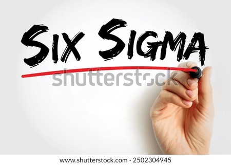 Six Sigma (6σ) - set of techniques and tools for process improvement, text concept for presentations and reports