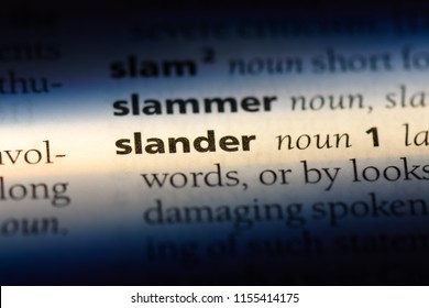 Slander Word In A Dictionary. Slander Concept.