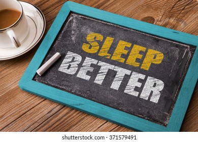 Sleep Better On Small Blackboard