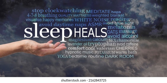 Sleep Heals word cloud concept - female open palm with the word SLEEP floating above surrounded by a relevent word cloud against a dark night sky background
