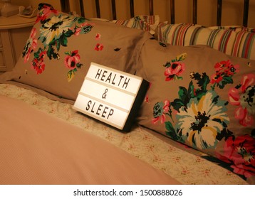 Sleep Health Concept Sign On A Well Made Bed. Sign Says 