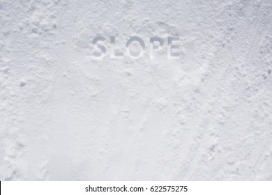 Slope Text Debossed In Snow