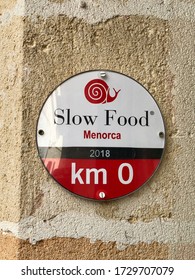 Slow Food Sign In Menorca Spain