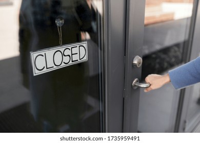 Small Business, Pandemic And Service Concept - Hand Trying To Open Closed Office Door