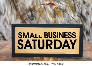 Small Business Saturday Sign On Wood Frame