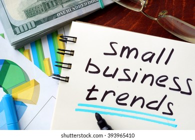 Small Business Trends Written In A Notepad. 