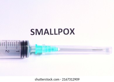 Smallpox Vaccine To Treat An Infectious Disease Caused By One Of Two Virus Variants, Variola Major And Variola Minor. The Agent Of Variola Virus Belongs To The Genus Orthopoxvirus