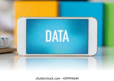 Smart phone which displaying Data