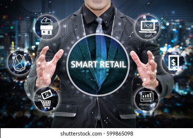 Smart Retail And Omni Channel Concept. Man Business Suit Hand , Electric Circuit Graphic And Info Graphic Of Smart Retail Technology Icons.