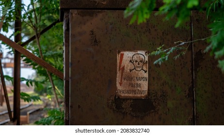 Smederevo, Serbia-July 2021: Warning Sign Saying On The Electricity Closet  