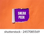 Sneak peek written on ripped orange paper with purple background