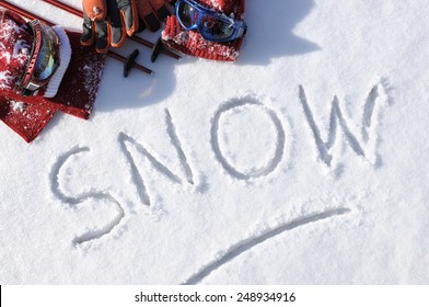 Snow Background : Writing In Snow, Ski Items.