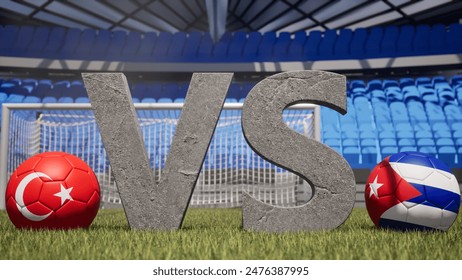 A soccer match between Turkey and Cuba is symbolized by two soccer balls with their national flags and a large vs on a stadium field - Powered by Shutterstock