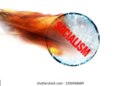 Socialism's Crystal Ball On Fire And Cracked.