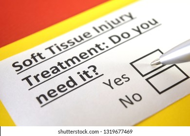 Soft Tissue Injury Treatment: Do You Need It? Yes Or No