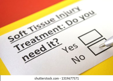 Soft Tissue Injury Treatment: Do You Need It? Yes Or No