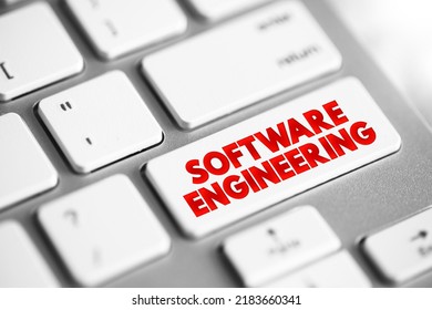 Software Engineering is the process of designing, building, testing, and maintaining software using engineering principles, text button on keyboard