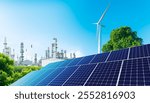 Solar panel and wind turbine - Renewable energy for Green industry. Oil refinery plant, large Oil and gas petrochemical industrial, oil storage tank and pipeline, Ecosystem and good environment.