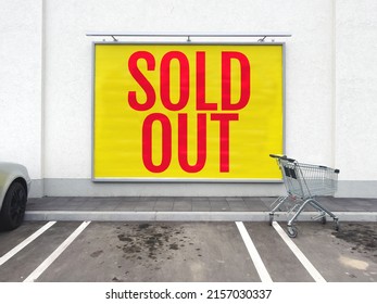 Sold Out Billboard Poster At Supermarket Retail Store Wall, Red Letters On Yellow Background