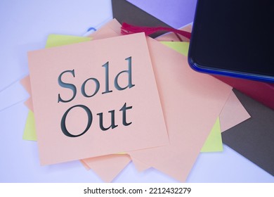 Sold Out. Text On Adhesive Note Paper. Event, Celebration Reminder Message.