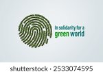 In Solidarity for a Green World. Climate change conference slogan concept background.