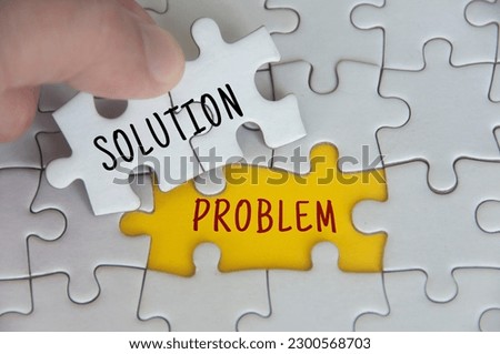 Solution to a problem text on jigsaw puzzle. Problem solving concept.