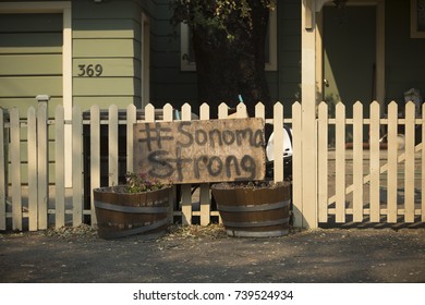 SONOMA, CALIFORNIA/ USA - OCTOBER 14, 2017: Homemade #SonomaStrong Sign On A Fence In Boyes Hot Springs Neighborhood. Fires In California Have Burned Over 220,000 Acres And Destroyed 5700 Structures.