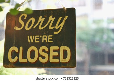Sorry we are closed sign in restaurant or shop. - Shutterstock ID 781322125