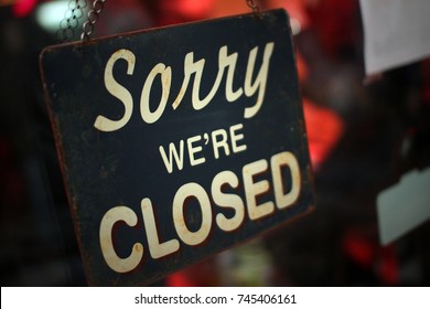 Sorry We're Closed