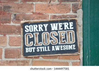 Sorry we could. Sorry we closed. Sorry were closed. Нойер sorry we are closed. We're sorry.