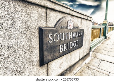 Southwark Bridge Sign.