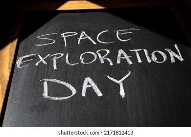 Space Exploration Day Is On The Chalkboard