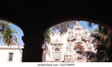 Spanish Colonial Revival Architecture In Balboa Park, San Diego, California USA. Historic Building In Classic Baroque Or Rococo Romance Style. Casa Or Old Castle Ornamental Stucco Decor, Antique Art.