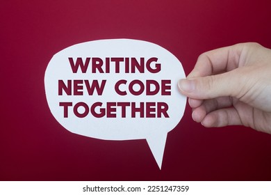Speech bubble in front of colored background with Writing New Code Together text.