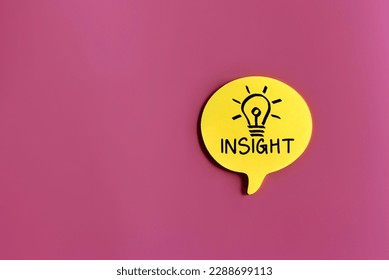 Speech bubble with text INSIGHT and lightbulb. Copy space for text. Accurate and deep understanding concept - Shutterstock ID 2288699113