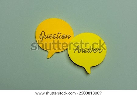 Speech bubble with word "Question" and "Answer." Q and A concept. 