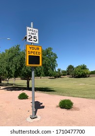 Speed Limit 25 With Blank Your Speed Sign