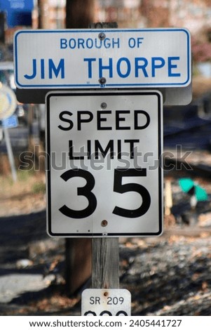 A speed limit sign in the borough of Jim Thorpe.
