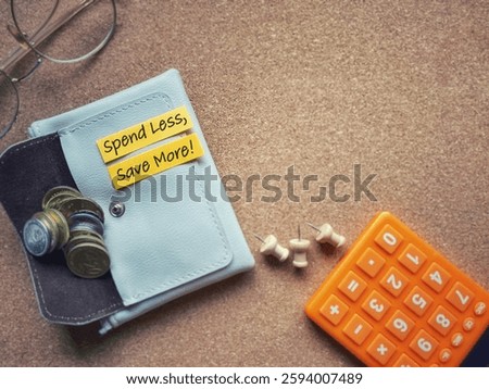 Spend less save more note message with copy space background. Stock photo.