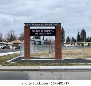 Spokane, WA/USA - April 2020: Digital Sign At Linwood Elementary In Spokane, Washington That Reads School Is Closed - We Miss You. Posted During The Coronavirus /covid-19 Outbreak.