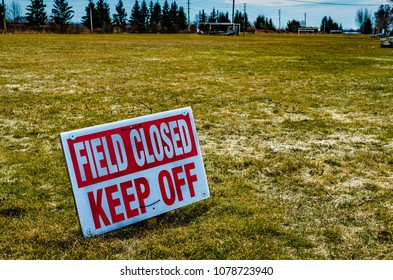 Sports Field Closed Keep Off Sign Stock Photo (Edit Now) 1078723940