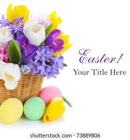 Spring Flowers With Easter Eggs On White Isolated Background